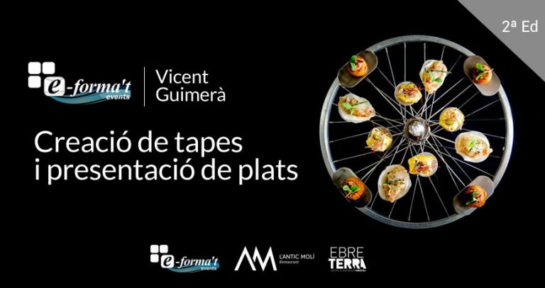 2ª EDICIÓ de creació de tapes i presentació de plats